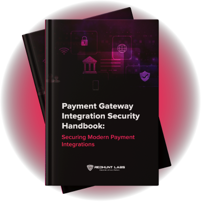Quote: RedHunt Labs Payment Gateway Integration Security Handbook