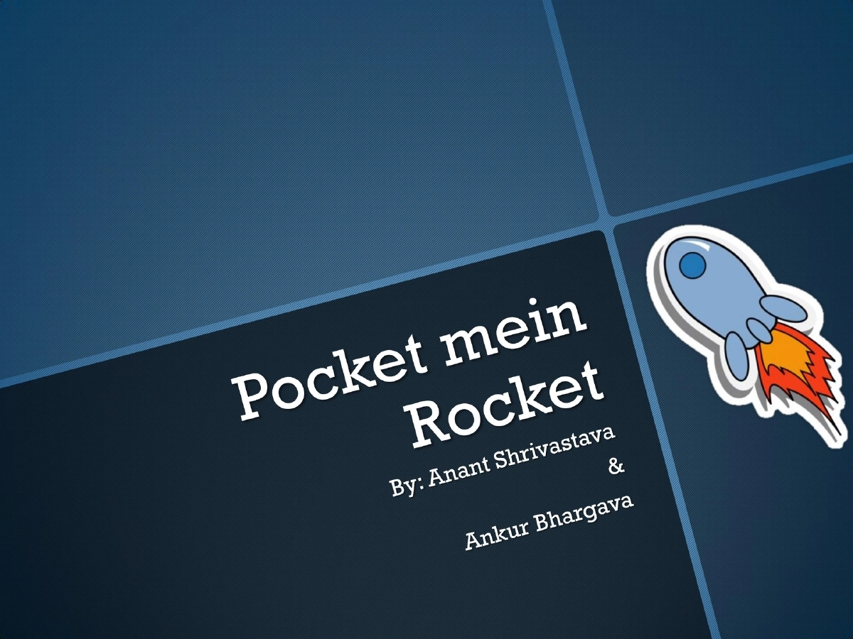 Slide 1 of Pocket Me Rocket