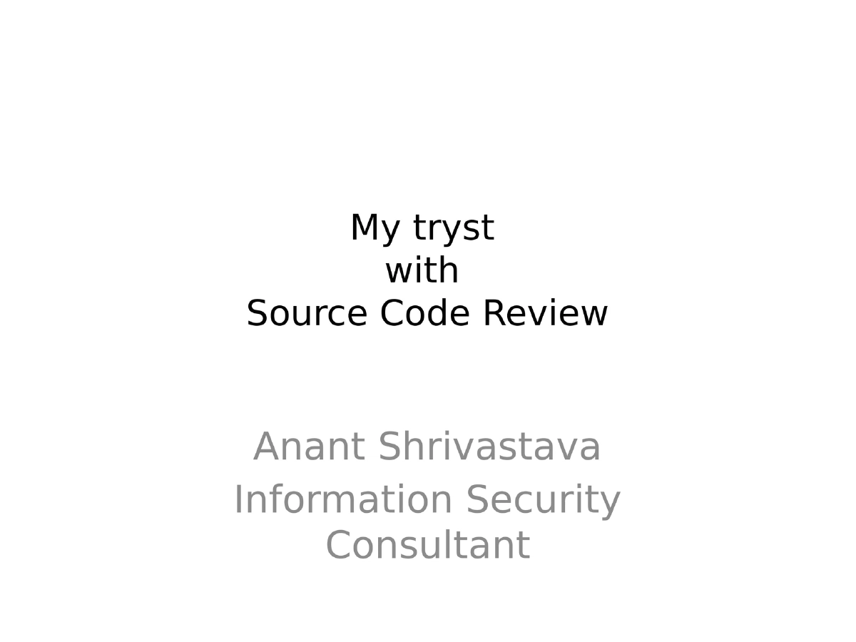 Slide 1 of C0c0n Source Code Review