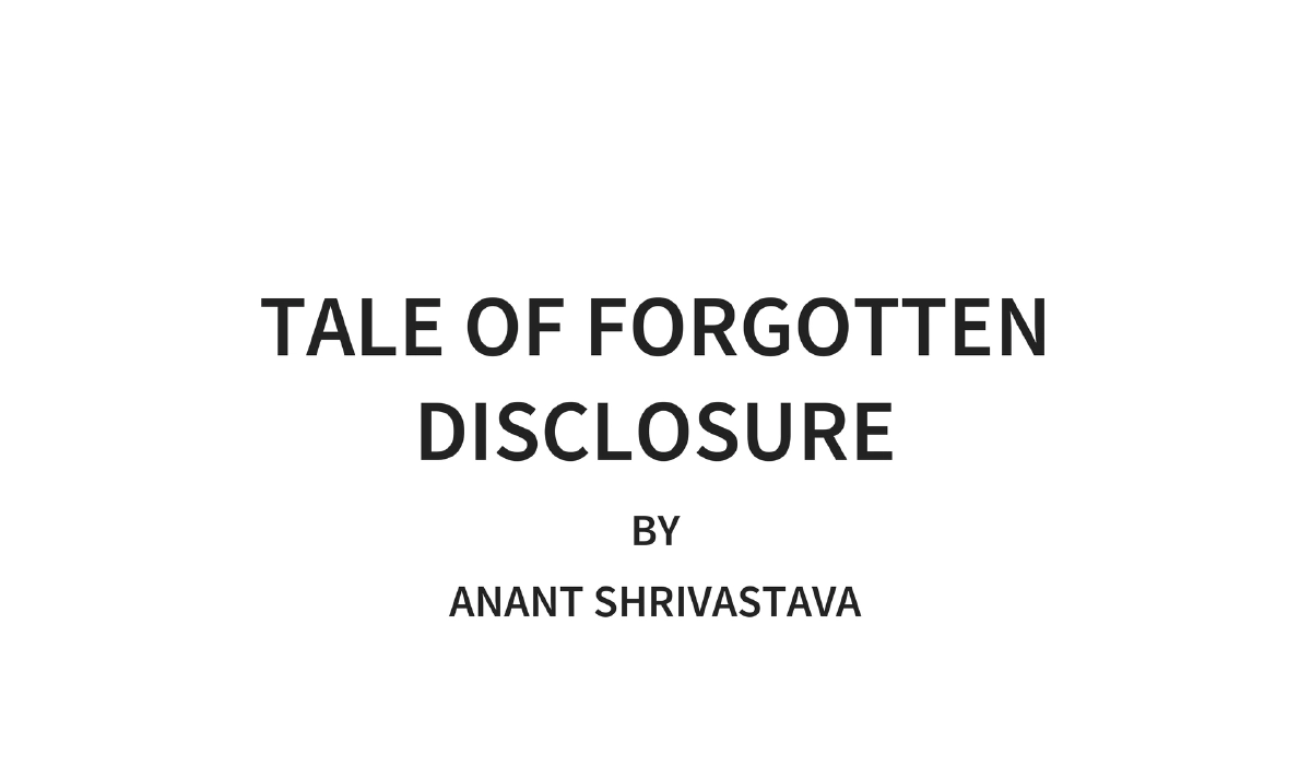 Slide 1 of Tale Of Forgotten Disclosure