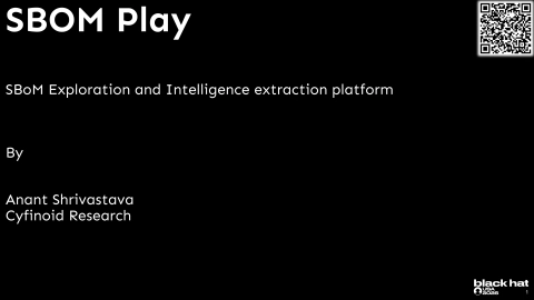 SBoM Play - BlackHat USA 2026 Arsenal