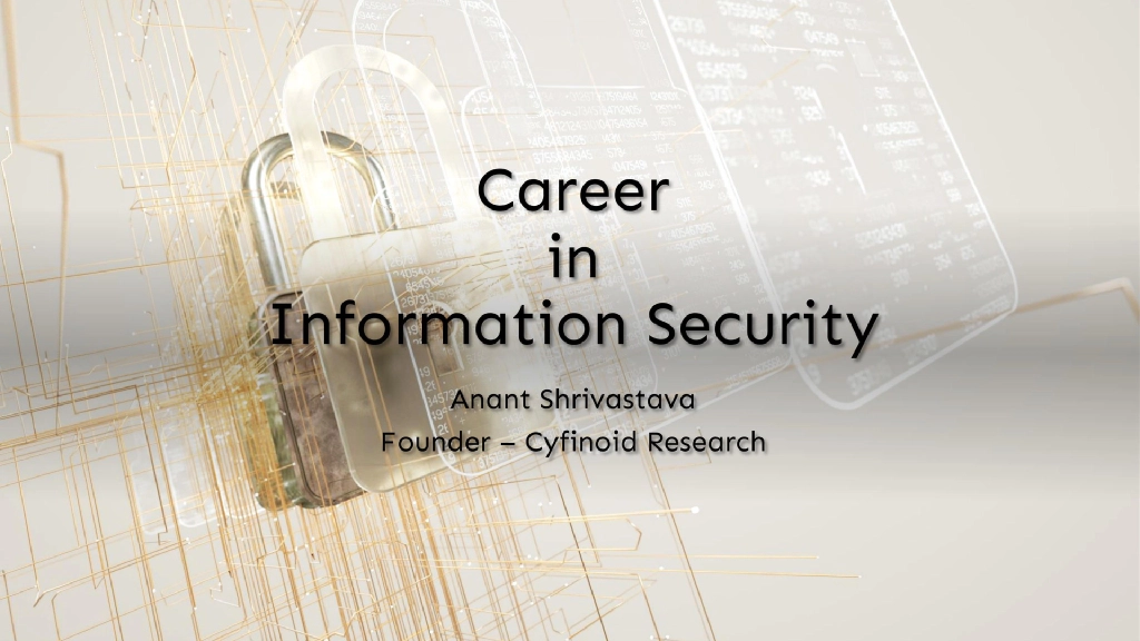 Slide 1 of Career in Information Security